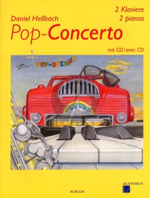 Hellbach Pop Concerto fur Klavier und Orchester Ausgabe fur 2 Klaviere Buch mit Cd
