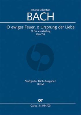 Bach Kantate BWV 34 O ewiges Feuer, o Ursprung der Liebe Soli-Chor und Orchester (Klavierauszug) (deutsch/englisch)