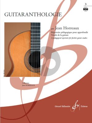 Album Guitaranthologie Vol.3 Book with Cd (A Pedagogical Repertoire for Further Guitar Studies - Intermediate 4 to 6) (Collection Jean Horreaux)