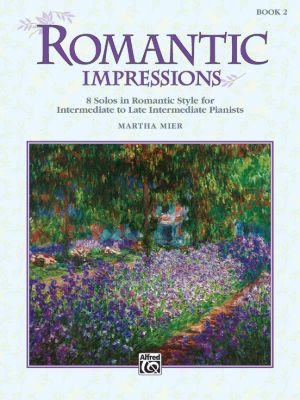 Mier Romantic Impressions Vol.2 for Piano (interm./late interm.)