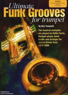 Tompsett Ultimate Funk Grooves for Trumpet (Book with Audio Online) (92 of the Funkiest Brass Riffs Known to Mankind)