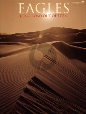 Eagles Long Road Out Of Eden Piano/Vocal/Guitar