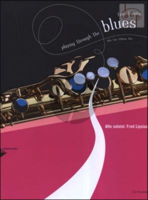 Lipsius Playing through the Blues for Alto Saxophone (Book with Audio online)