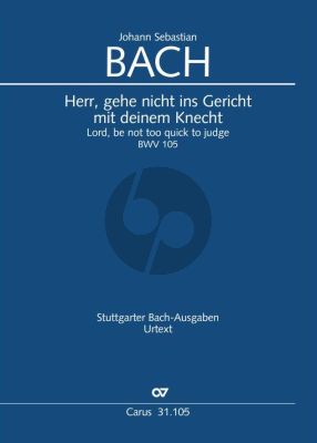 Bach Kantate BWV105 Herr, gehe nicht ins Gericht mit deinem Knecht (Partitur)
