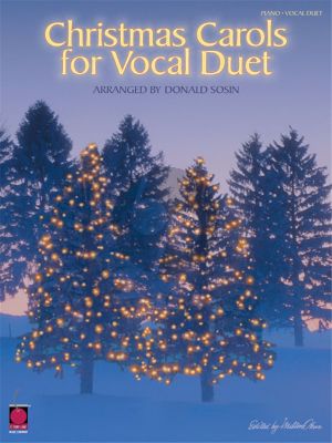 Christmas Carols for Vocal Duet (Piano-Vocal-Guitar) (arr. Donald Sosin)