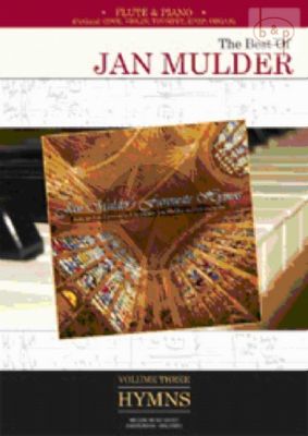 Best of Jan Mulder Vol.3 : Hymns (Flute-Piano with Optional Oboe, Violin, Trumpet Harp,