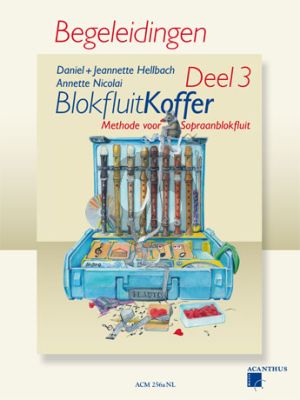 Hellbach-Nicolai Blokfluitkoffer Vol.3 alleen Pianobegeleiding (Methode voor Sopraanblokfluit)
