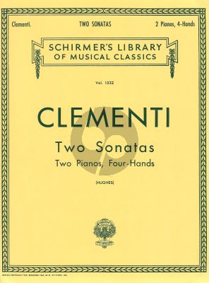 Clementi  2 Sonatas for 2 Pianos 4 Hands (2 copies needed for performance) (Hughes)