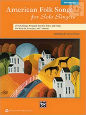 American Folk Songs for Solo Singers (13 Folk Songs for Recitals, Concerts and Contests)
