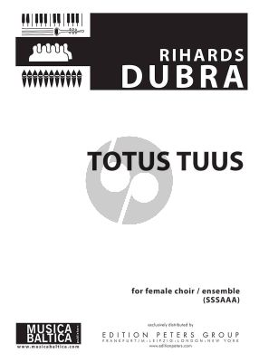 Dubra Totus Tuus SSSAAA Female Choir