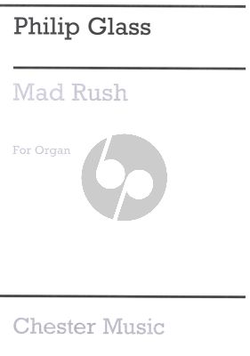 Glass Mad Rush for Organ or Piano