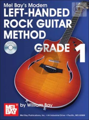Mel Bay's Modern Left-Handed Rock Guitar Method Grade 1