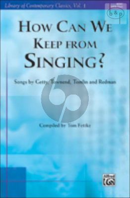 How Can We Keep From Singing?