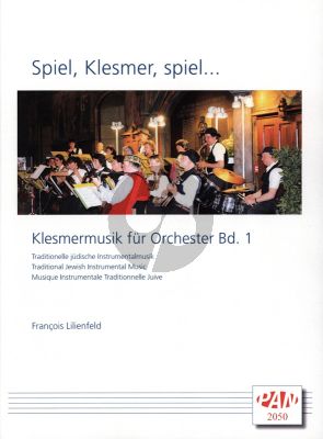 Album Spiel Klesmer Spiel Vol.1 (Variable Scoring) (Score/Parts) (arr. Francois Lilienfeld)