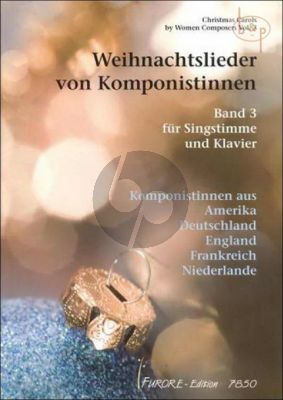 Weihnachtslieder von Komponistinnen Vol. 3 Gesang und Klavier