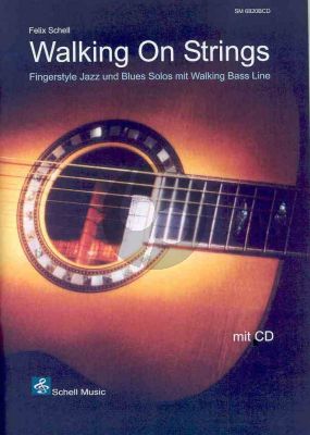 Schell Walking on Strings (Fingerstyle Blues & Jazz) Guitar (Bk-Cd)