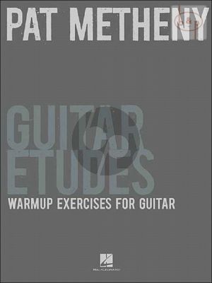 Metheny Guitar Etudes Warmup Exercises (incl.tab.)