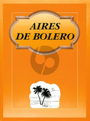 Aires Aires e Bolero Songbook Piano or Keyboard