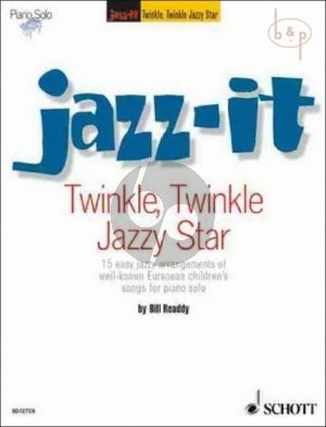 Readdy Jazz-It - Twinkle Twinkle Jazzy Star (15 Easy Jazzy Arrangements)