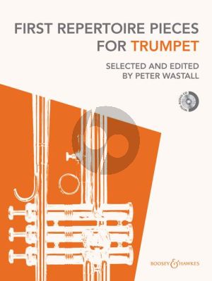 First Repertoire Pieces for Trumpet (with Piano Accomp.) (Bk-Cd) (Wastall)