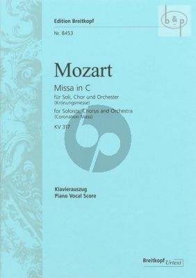 Missa C-dur KV 317 (Kronungs-Messe) Soli-Chor-Orchestra Vocal Score