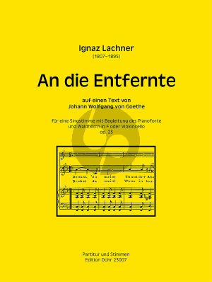 Lachner An die Entfernte (In die Ferne) Op.23 Soprano-Horn[Vc.]-Klavier