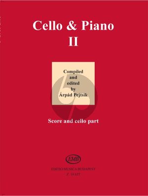 Album Cello and Piano Vol.2 for Violoncello and Piano (Compiled and edited by Árpád Pejtsik)