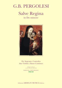 Pergolesi Salve Regina c-minor Soprano-Contralto-2 Violins and Bc (Score/Parts) (Maurizio Machella)