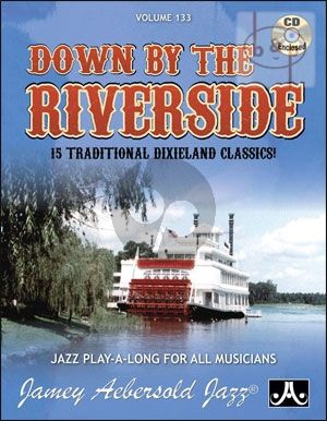 Down By The Riverside (15 Traditional Dixieland Classics)