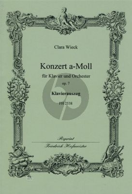 Wieck Konzert a-moll Op.7 Klavier-Orchester Klavierauszug (Herausgegeben von Joachim Draheim)