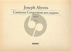 Ahrens Cantiones Gregorianne pro Organo Heft 2