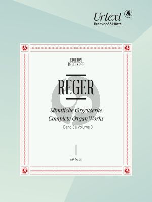 Reger Samtliche Orgelwerke Vol.3 Freie Orgelstucke I (H.Klotz-M.Weyer-H.Haselbock)