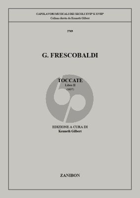 Frescobaldi Toccate Vol.2 Organ or Harpsichord (edited by Kenneth Gilbert)
