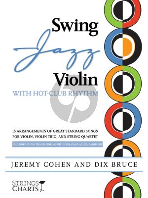 Cohen Dix Swing Jazz Violin with Hot-Club Rhythm - 18 Arrangements of Great Standards for Violin, Violin Trio and String Quartet Book with Audio Online