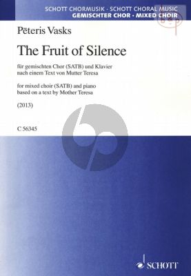 Vasks The Fruit of Silence SATB with Piano