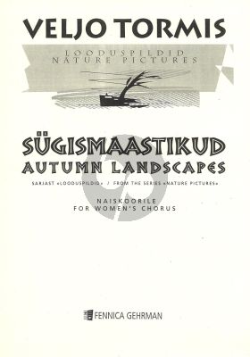 Sugismaastikud Autumn Landscapes for Female Chorus