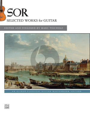 Sor Selected Works for Guitar ( Marc Teicholz)