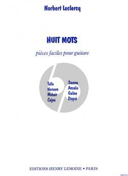 Leclercq 8 Mots pour Guitare