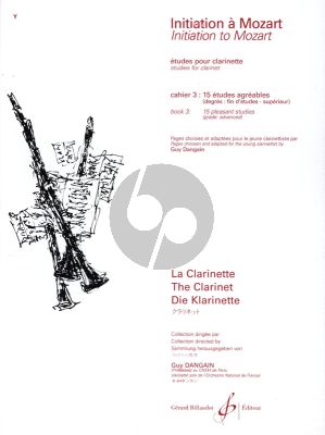 Dangain Initiation a Mozart Vol. 3 pour Clarinette (15 Etudes Agreables)