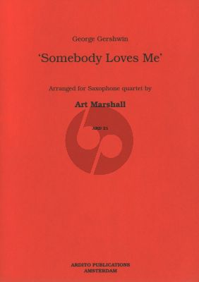 Gershwin Somebody Loves Me (AATB or SATB) Score/Parts (arr. Art Marshall)