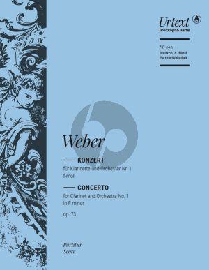 Weber Konzert No.1 Op.73 f-Moll Klarinette und Orchester Partitur (Urtext edited by Günter Haußwald)