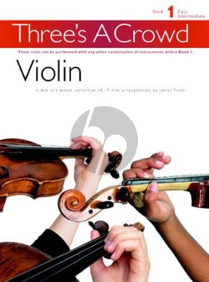 Power Three's a Crowd Vol. 1 3 Violins (easy to medium)