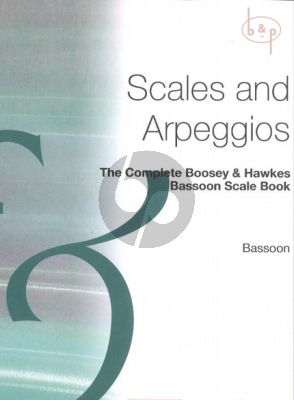 The Complete Boosey & Hawkes Scale Book for Bassoon