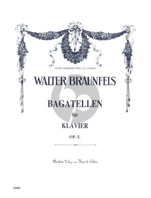 Braunfels Bagatellen Op.5 Klavier