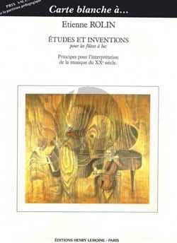 Rolin Etudes et Inventions pour Flute a Bec (Principes pour l'interprétation de la musique du XXe siècle)