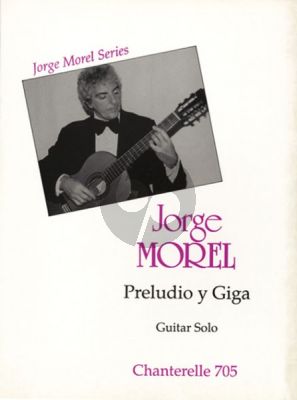 Morel Preludio y Giga for Guitar