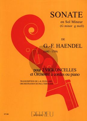 Handel Sonate g-minor Op.2 No.8 HWV 392 2 Violoncelles-Bc (Feuillard)