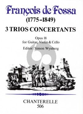 3 Trios Concertantes Op.18 Guitare, Violon et Violoncello Stimmen