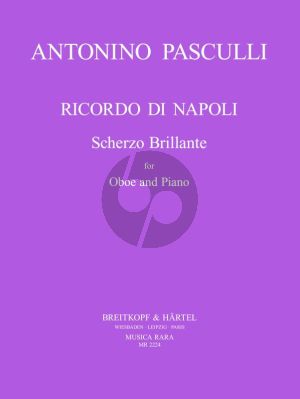 Pasculli Ricordo di Napoli (Scherzo Brillante) Oboe and Piano (edited by Sandro Caldini)