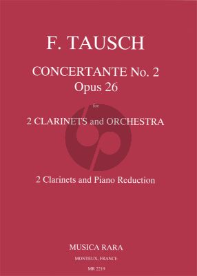 Tausch Concertante No.2 B-Major Op.26 (2 Clar.-Orch.)